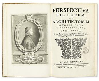 (ARCHITECTURE.) Pozzo, Andrea, S.J. Perspectiva pictorum, et architectorum . . . pars prima [secunda].